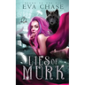 Lies of Murk