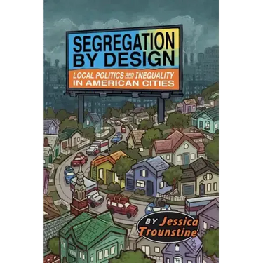 Segregation by Design