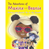 The Adventures of Maxine and Beanie: Maxine and Beanie Go to the Beach "PAWS" Journal