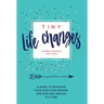 Tiny Life Changes