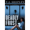 Deadly Frost