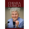 Chiara Lubich: Prophet of Unity
