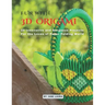 Fun with 3D Origami Art: 25 Innovative and Gorgeous Projects for the Loves of Paper Folding World