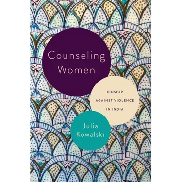 Counseling Women: Kinship Against Violence in India