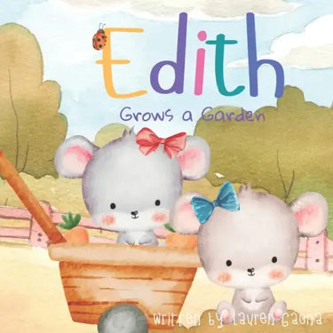 Edith Grows a Garden