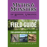 Myths & Monsters of Reston, Virginia: Field Guide