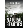 All the Natural Beauties: A gripping serial killer thriller