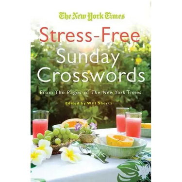 Will Shortz Presents Stress-Free Sudoku: 100 Wordless Crossword Puzzles