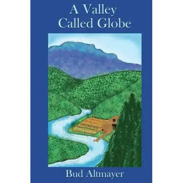 A Valley Called Globe