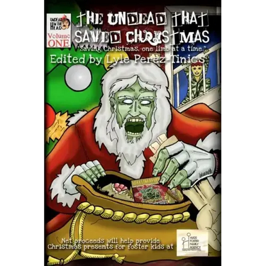 The Undead That Saved Christmas