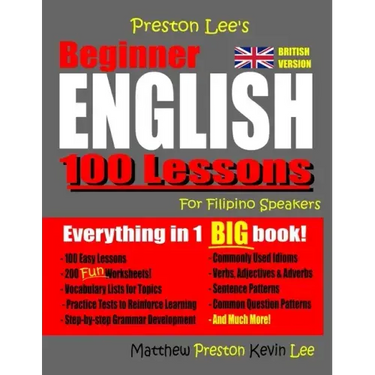 Preston Lee's Beginner English 100 Lessons For Filipino Speakers (British)