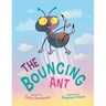 The Bouncing Ant