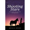 Shooting Stars: Make a wish, seek your truth, find your destiny