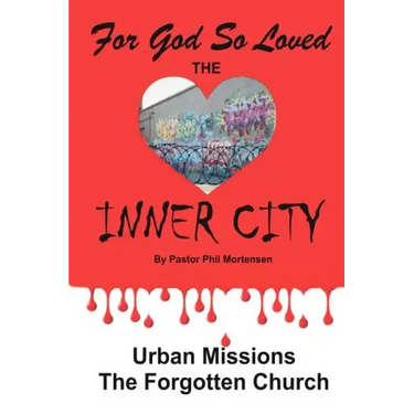 For God so Loved the Inner-City