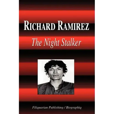 Richard Ramirez - The Night Stalker (Biography)