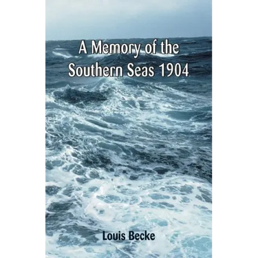 A Memory Of The Southern Seas 1904