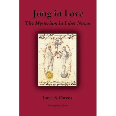 Jung in Love: The Mysterium in Liber Novus