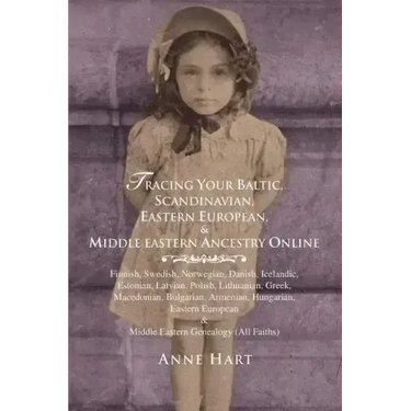 Tracing Your Baltic, Scandinavian, Eastern European, & Middle Eastern Ancestry Online
