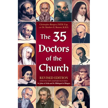 The 35 Doctors of the Church: Revised Edition
