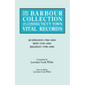 Barbour Collection of Connecticut Town Vital Records. Volume 20: Huntington 1789-1850, Kent 1739-1852, Killingly 1708-1850