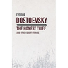 An Honest Thief and Other Short Stories