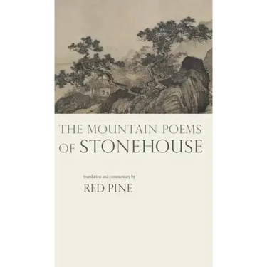 The Mountain Poems of Stonehouse