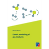 Kinetic modelling of gas mixtures