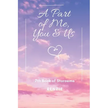 A Part of Me, You & Us: 7Th Book of Storoems