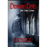 Drawing Dead and Other Stories