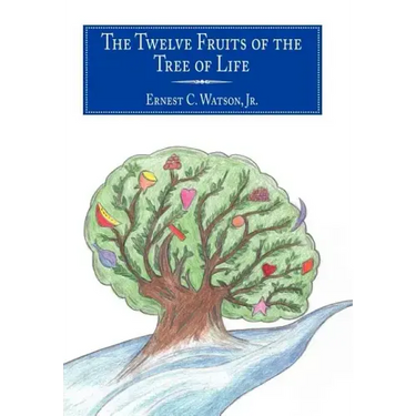 The Twelve Fruits of the Tree of Life