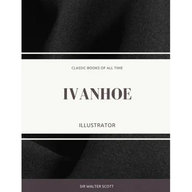 Ivanhoe: Illustrator