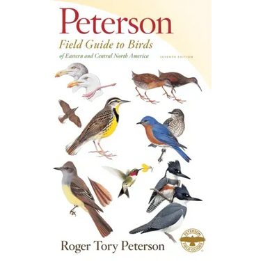Peterson Field Guide to Birds of Eastern & Central North America, Seventh Ed.
