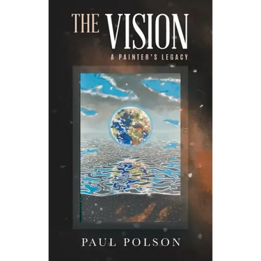 The Vision: A Painter's Legacy