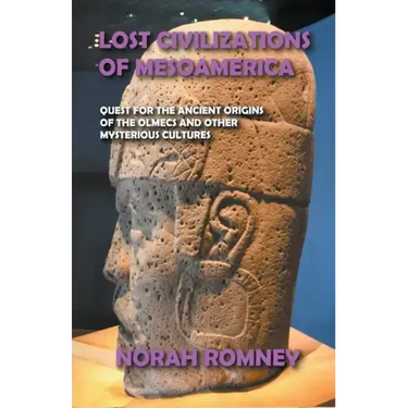 Lost Civilizations of Mesoamerica