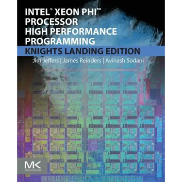 Intel Xeon Phi Processor High Performance Programming
