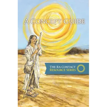 The Ra Contact Resource Series - A Concept Guide