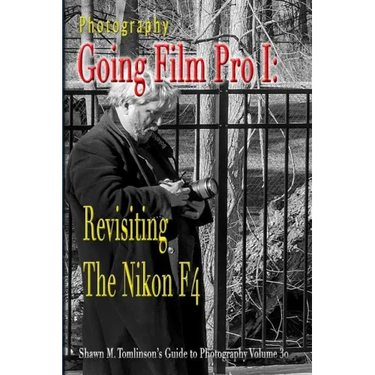 Photography: Going Film Pro I: Revisiting the Nikon F4