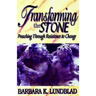 Transforming the Stone: Preaching Through Resistance to Change