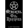 Magical Oil Recipes