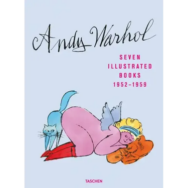 Andy Warhol. Seven Illustrated Books 1952-1959
