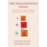 The Philosopher's Stone: Michio Kushi's Guide to Alchemy, Transmutation & the New Science