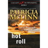Hot Roll (Caught Dead in Wyoming, Book 8)