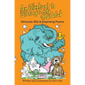 An Elephant Is Sitting in My Bathtub: Seriously Silly & Surprising Poems