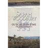 Outcasts in Time