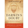 Darwin's Doubt: The Explosive Origin of Animal Life and the Case for Intelligent Design