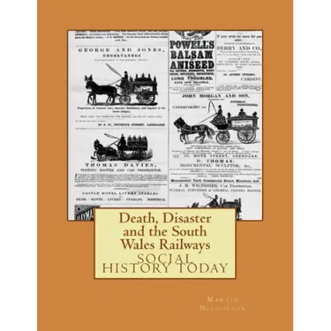 Death, Disaster and the South Wales Railways