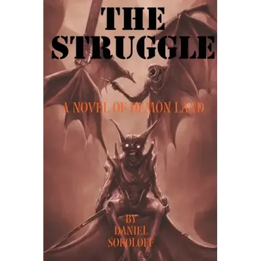 The Demon's Struggle for His Infernal Soul