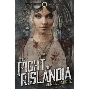 The Fight For Rislandia