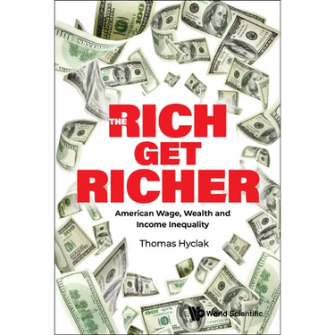The Rich Get Richer: The: American Wage
