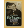 The Boss of New Orleans: Martin Behrman and Machine Politics in the Crescent City